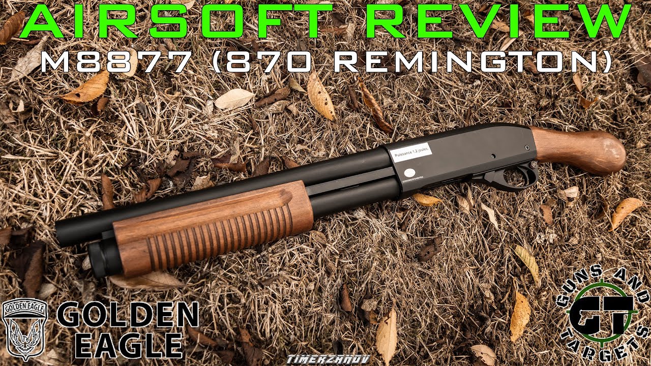 Airsoft Review #194 Golden Eagle 8877RW Gas Shotgun (Remington M870) (GUNS AND TARGETS) [FR]