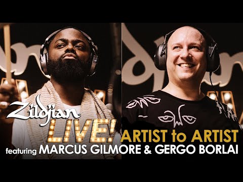 Zildjian LIVE! - Artist to Artist with Marcus Gilmore & Gergo Borlai