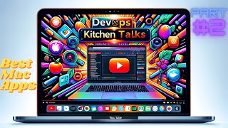 DKT62 - Топ инструментов на Mac (Часть 2)