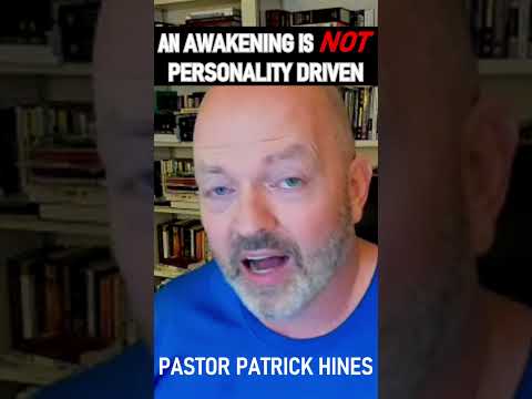 An Awakening Is Not Personality Driven - Pastor Patrick Hines Podcast #shorts #christianshorts #God