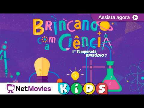 🧸​ Brincando com a Ciência -  Ep. 01 - Por Que Precisamos Mastigar os Alimentos? 🧸 | NetMovies Kids