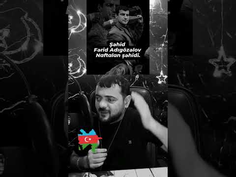 #kəşfet #shoorts #sehid #qarabagazerbaycandir Sehid Ferid Adgozelov Naftalan Sehidi