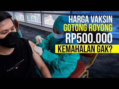 Harga Vaksin Gotong Royong Rp500.000, Kemahalan Gak?