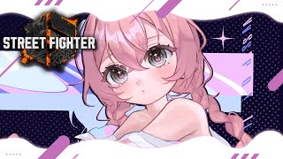 【スト6】カスタム練習月間ナリ　【 ぶいすぽっ！甘結もか 】