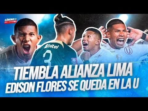 🔴 EDISON FLORES SE QUEDA EN UNIVERSITARIO PARA EL 'TRI' | NUEVO FORMATO EN LA LIGA 1 2025 | Líbero