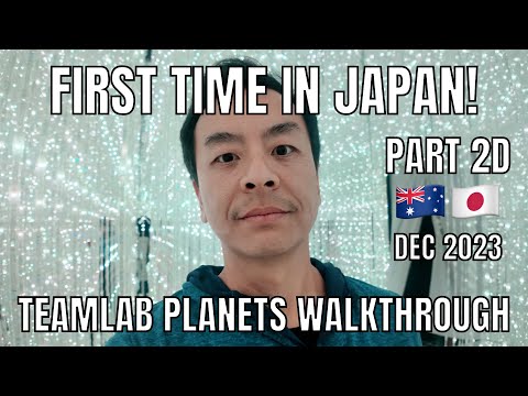 Part 2d First Time in Japan December 2023 teamLab Planets Walkthrough