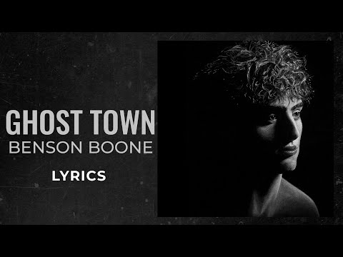 Benson Boone - Ghost Town (LYRICS) "Maybe you’d be happier with someone else" [TikTok Song]