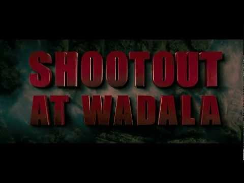 Shootout at Wadala'