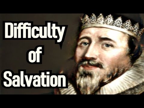 The Difficulty of Salvation - Puritan Richard Sibbes