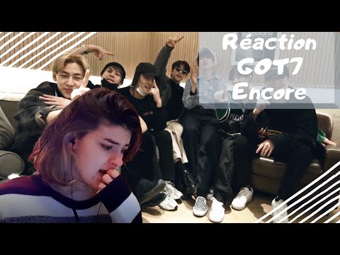 Vidéo Réaction GOT7 "Encore" FR