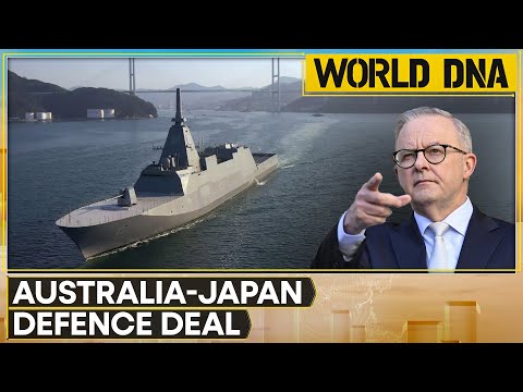 Australia Signs 'Biggest Ever' $6 BN Deal With Japan To Buy 11 Advances Warships | WION DNA