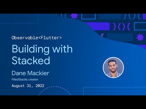 Observable Flutter: Building with Stacked