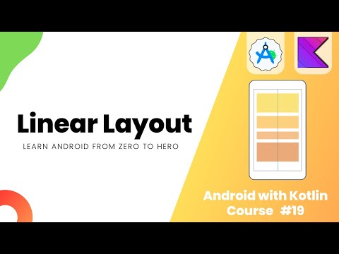 Android Linear Layout – Learn Android from Zero #19
