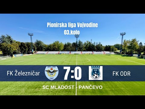 Pioniri: FK Železničar - FK ODR (Petrovaradin) 7.0 (1:0)