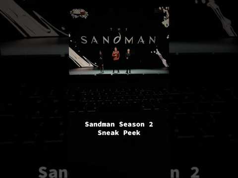 SANDMAN 2 Sneak Peek at Netflix Geeked