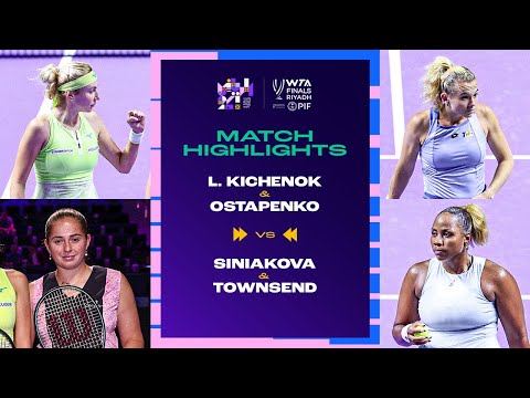 L. Kichenok & Ostapenko vs. Siniakova & Townsend | 2024 WTA Finals Group Stage | Match Highlights