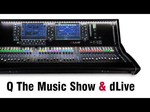 dLive & Q The Music Show