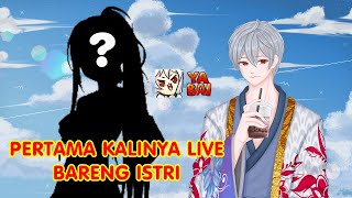 [🔴LIVE] BARENG ISTRI SAH (STREAM WITH IRL WIFE)