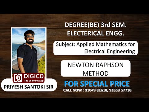 Applied Mathematics for Electrical Engineering : NEWTON RAPHSON METHOD