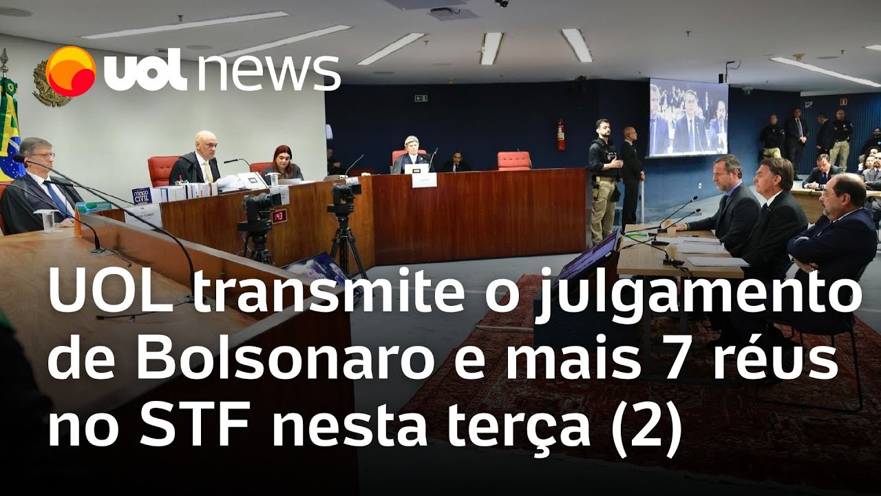 Julgamento de Bolsonaro UOL faz cobertura especial de 12h do primeiro dia de sessão no STF