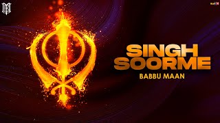 Singh Soorme Babbu Maan Video HD