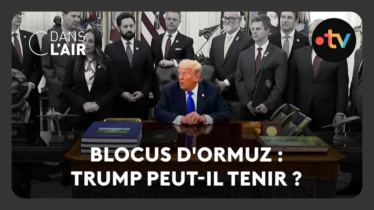 Blocus d’Ormuz : Trump peut-il tenir ? - C dans l’air - 02.05.2026