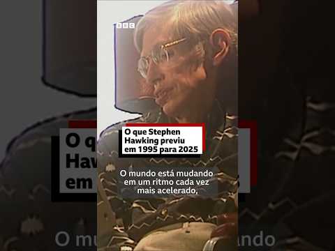 O que cientista Stephen Hawking previu sobe 2025 ainda em 1995 #bbcnewsbrasil #noticias