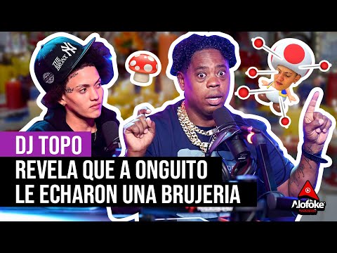 DJ TOPO REVELA QUE A "ONGUITO" LE ECHARON UNA BRUJERIA (EL DESPELUÑE)