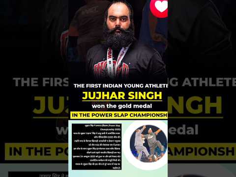 🇮🇳 Jujhar Singh Makes History India’s First Power Slap Gold Medalist #shorts #shortsfeed  #goldmedal