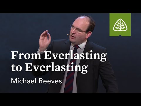 Michael Reeves: Everlasting to Everlasting