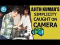 Actor Ajith's simplicity caught on camera