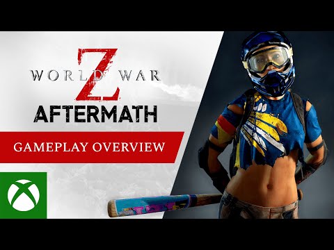 World War Z: Aftermath - Gameplay Overview Trailer