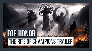For Honor - The Rite of Champions Trailer