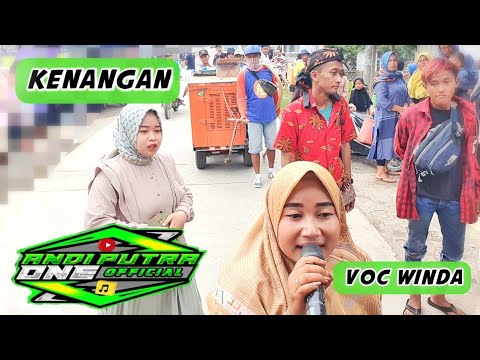 ANDI PUTRA 1 Kenangan Voc Winda Live Cilandak Lor Cimanuk Tgl 18 November 2022