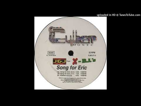 J & J DJs feat. X-DJs - Song For Eric