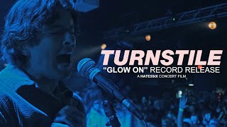 [hate5six] Turnstile: &quot;Glow On&quot; Record Release, a hate5six concert film (September 16, 2021)