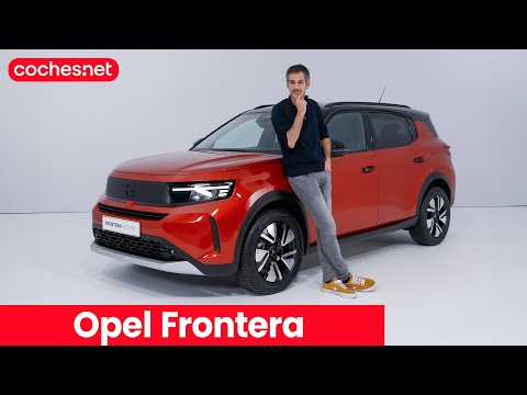 Opel Frontera 2024 | Primer vistazo / Review en español | coches.net