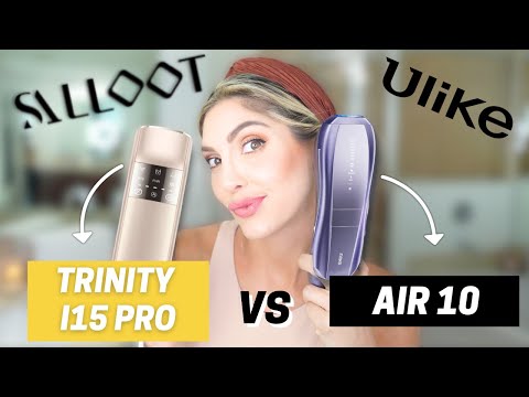 Review - Salloot Trinity i15 Pro vs Ulike Air 10 IPL Hair Removal - Which One Works Better in 2025?