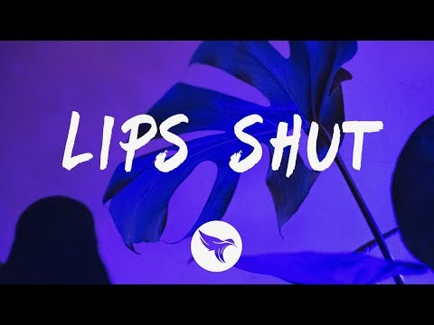Nina Chuba - Lips Shut (Lyrics)