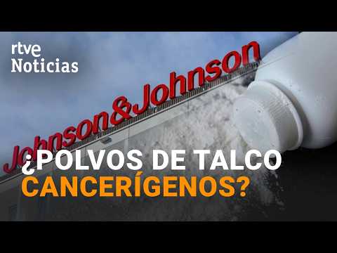 Johnson & Johnson pagará 5.500 millones para zanjar las demandas contra su polvo de talco | RTVE