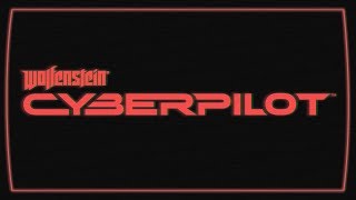 Wolfenstein: Cyberpilot - Announce Trailer
