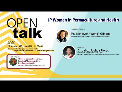 OPEN Talk -  Episode 32: IP Women in Permaculture and Health