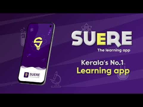 കുറഞ്ഞ സമയം കൊണ്ട് ഇനി കൂടുതൽ പഠിക്കാം ! Kerala's No.1 virtual tuition  SUeRE the learning app