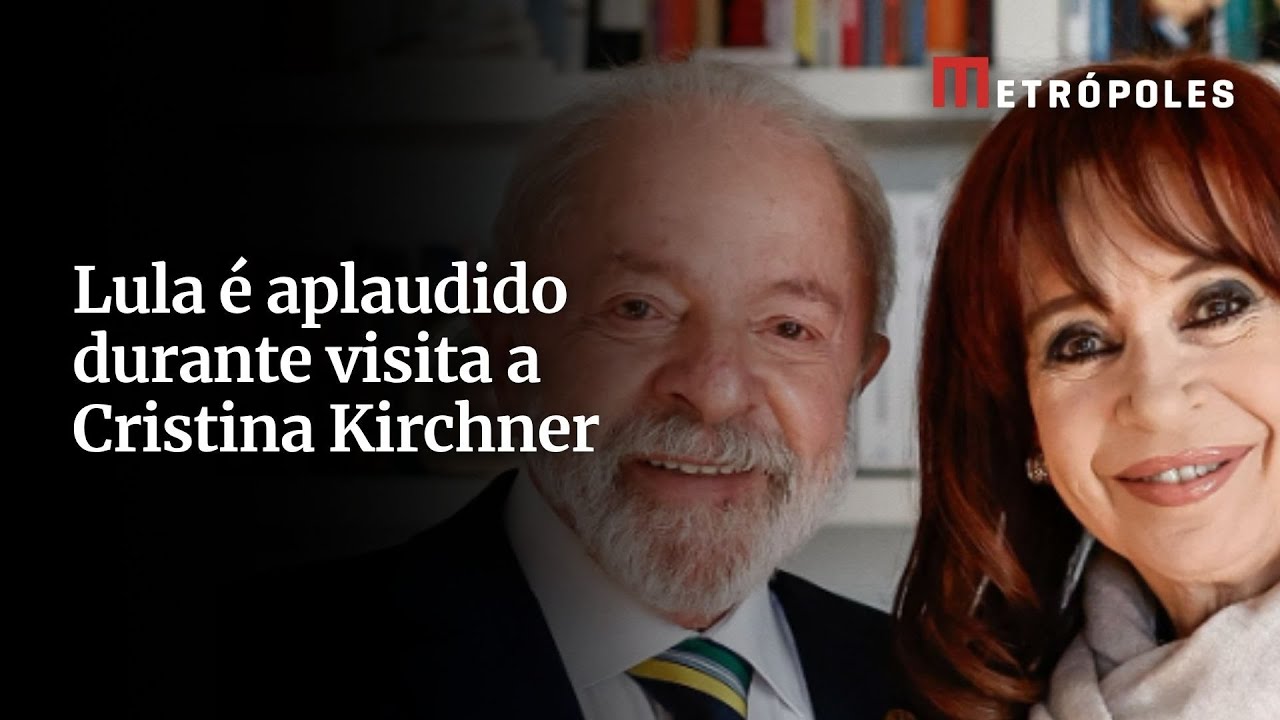 Lula é aplaudido durante visita a Cristina Kirchner