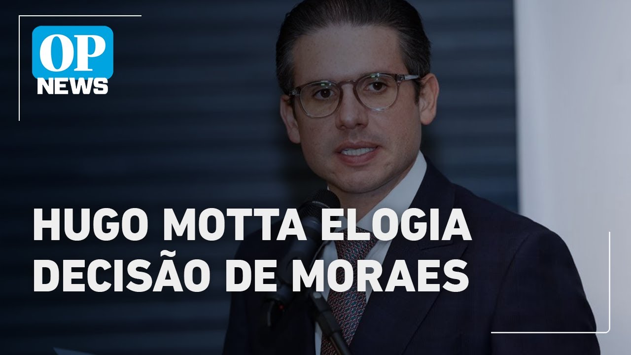 Hugo Motta elogia decisão de Moraes de suspender o aumento do IOF | O POVO NEWS