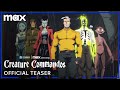 Creature Commandos  Official Teaser  Max