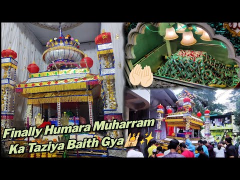 Muharram 5vi Taziya Vlog🥰|Finally humara taziya baith gya🕌