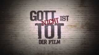 Film: GOTT IST NICHT TOT (Traile