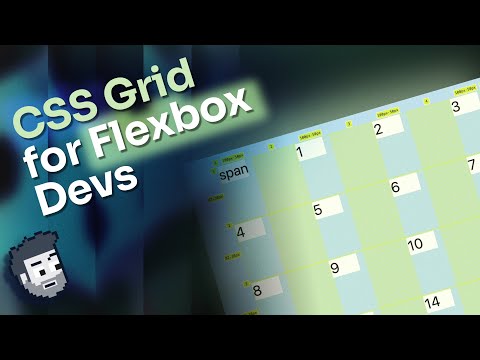 CSS Grid for Flexbox Devs