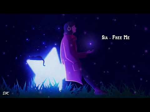 Sia - Free Me (lyric) مترجمة